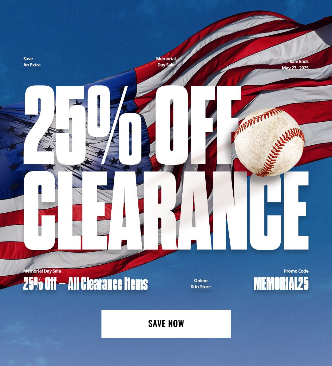 Memorial Day Sale: 25% off clearance