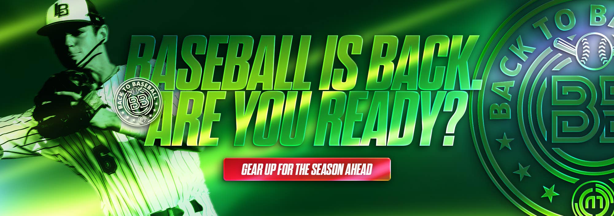Baseball is back. Are you ready? Gear up for the season ahead.