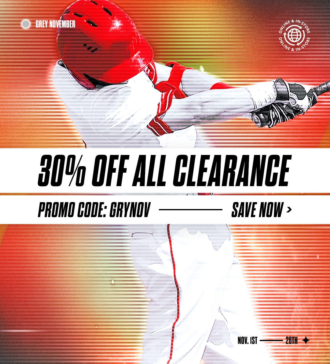 Grey November Sale. 30% off all clearance. Promo Code: GRYNOV. November 1st through 26th.