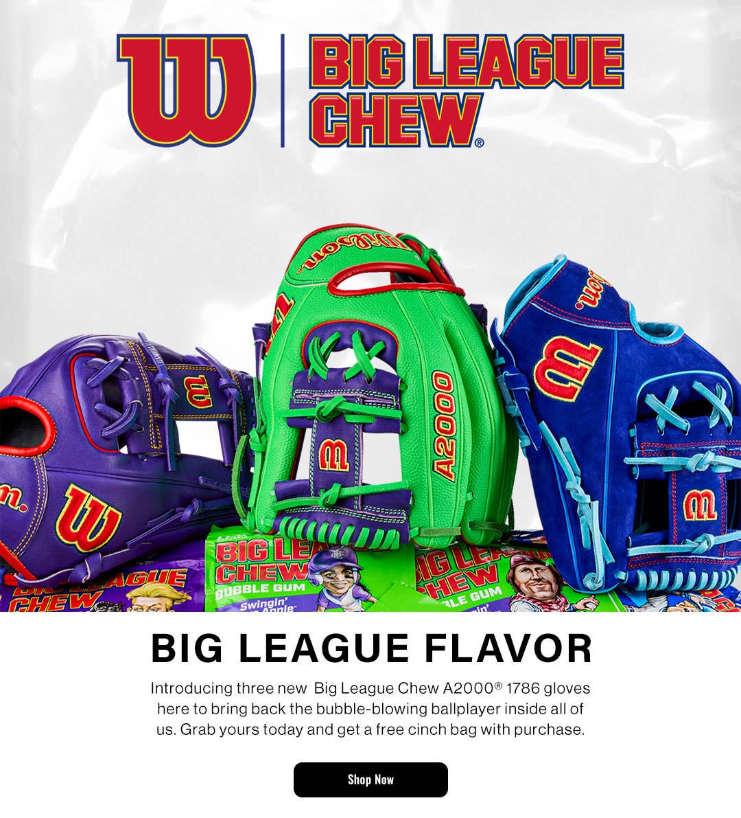 Wilson Big League Chew A2000 Gloves. Big League Flavor.
