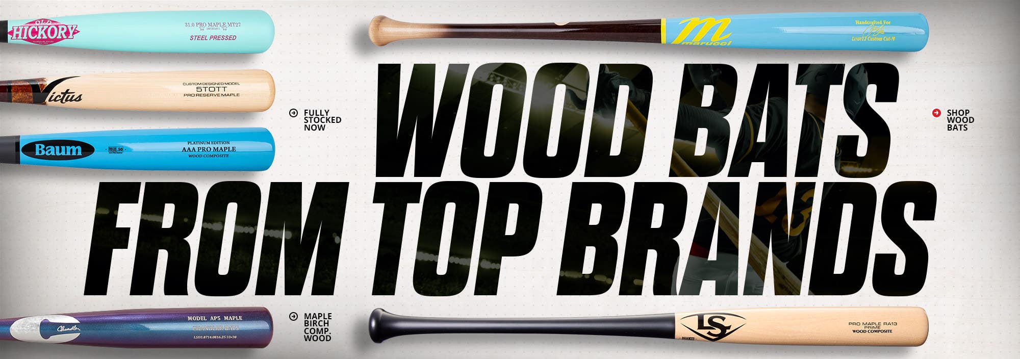 Wood bats from top brands. Fully stocked now.