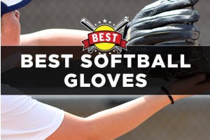 Best Softball Gloves for 2025: Fastpitch & Slowpitch Glove Reviews