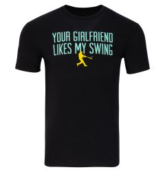 Baseball Lifestyle 101 Your Girlfriend Likes My Swing Adult Short Sleeve Tee Shirt