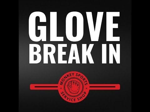 Need Help Breaking In A Glove? We Can Help!