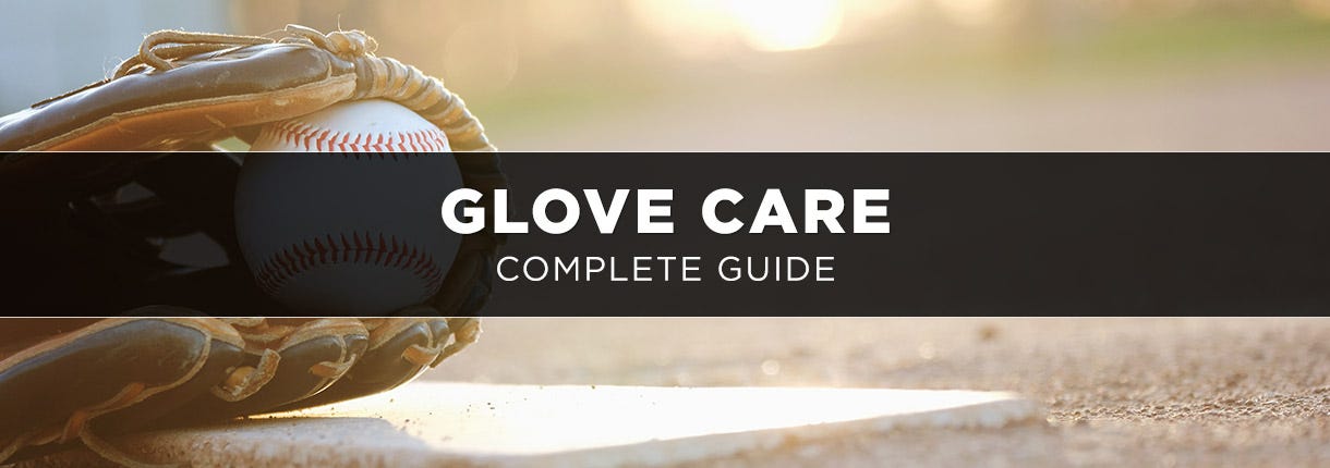 How to Clean Baseball Gloves & Store Them: Baseball Glove Care Guide