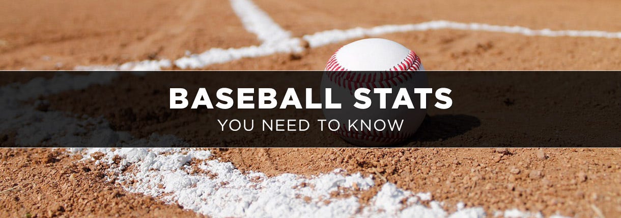 Baseball Stats You Need Know