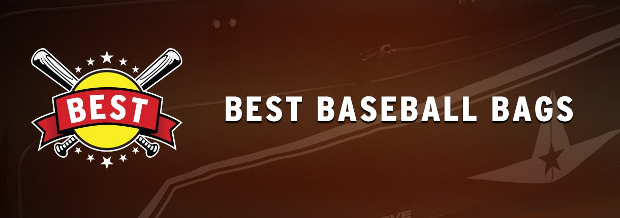 Best Baseball Bags: Equipment Bag & Backpack Reviews