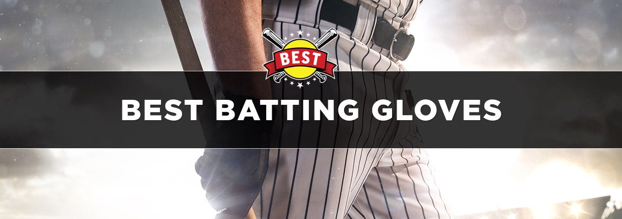 Best Batting Gloves: The Top Baseball & Softball Batting Gloves for 2024