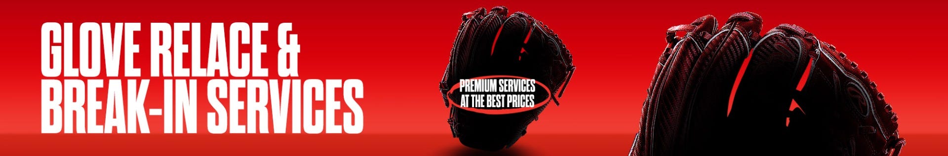 Glove relace and break-in services