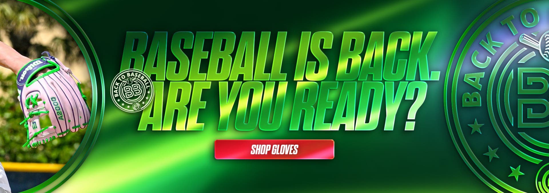 Baseball is back. Are you ready? Shop gloves.