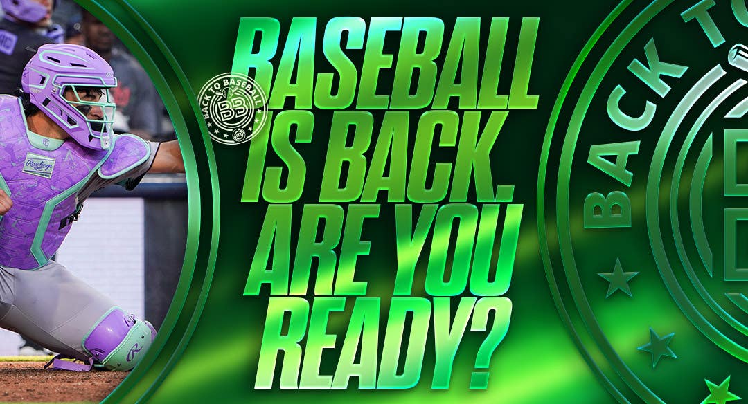 Baseball is back. Are you ready?