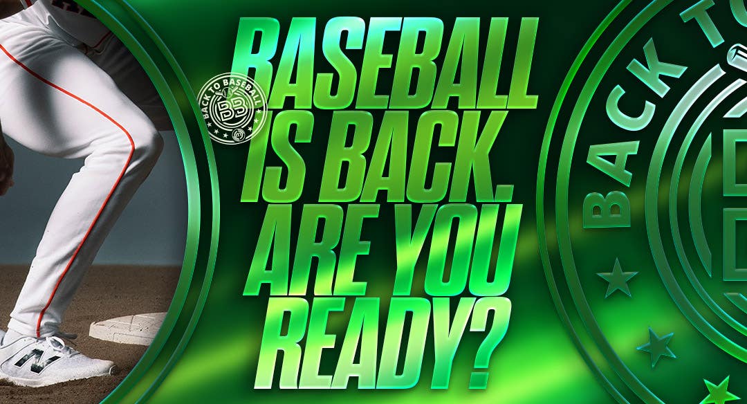 Baseball is back. Are you ready?