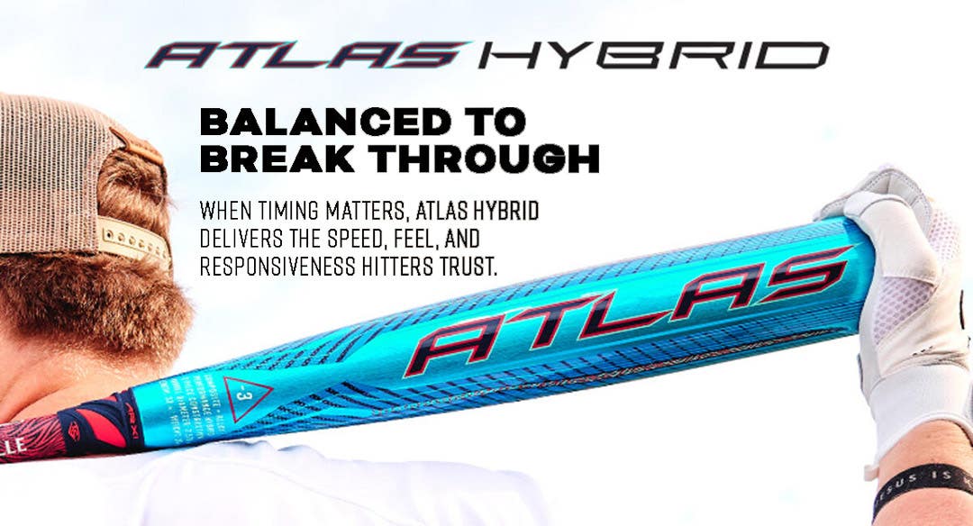 Louisville Slugger 2027 Atlas Hybrid BBCOR Bat. Balanced to break through. When timing matters, Atlas Hybrid delivers the speed, feel, and responsiveness hitters trust.